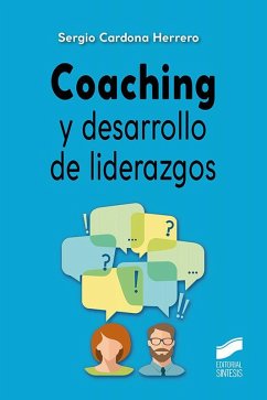 Coaching y desarrollo de liderazgos Coaching y desarrollo de liderazgos