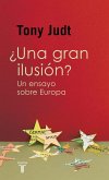 ¿Una gran ilusión?