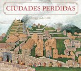 Ciudades Perdidas Ciudades Perdidas