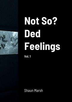 Not So? Ded Feelings - Marsh, Shaun