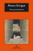 Vidas perpendiculares Vidas perpendiculares
