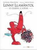 Lenny Llamàntol es queda a sopar Lenny Llamàntol es queda a sopar
