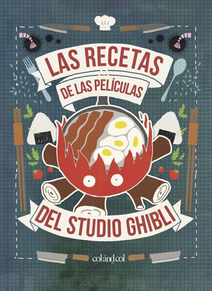 Las recetas de las películas del Studio Ghibli Las recetas de las películas del Studio Ghibli