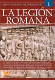 Breve historia de los ejércitos : legión romana