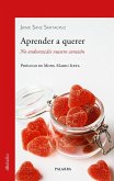 Aprender a querer Aprender a querer