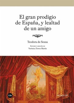 Cover El gran prodigio de España, y lealtad de un amigo