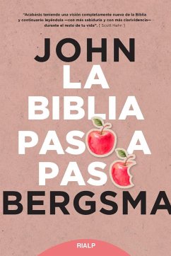 La Biblia paso a paso - Bergsma, John