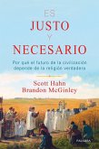 Es justo y necesario Es justo y necesario