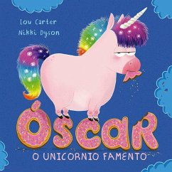 Óscar o unicornio famento Cover Óscar o unicornio famento