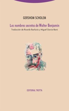 Cover Los nombres secretos de Walter Benjamin