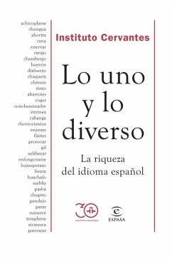 Cover Lo uno y lo diverso : la riqueza del idioma español