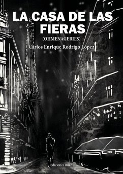 Cover La casa de las fieras : (ohmenageries)