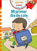 Mi primer día de cole (Aprendo a leer con Sam y Julia)