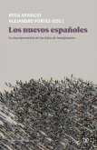 LOS NUEVOS ESPA?OLES LOS NUEVOS ESPA?OLES