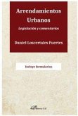 Arrendamientos urbanos : legislación y comentarios