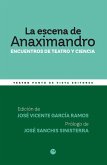La escena de Anaximandro La escena de Anaximandro