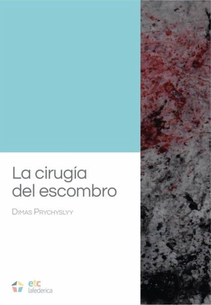 La cirugía del escombro