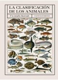 CLASIFICACION DE LOS ANIMALES, LA CLASIFICACION DE LOS ANIMALES, LA