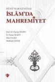 Dünü ve Bugünüyle Islamda Mahremiyet