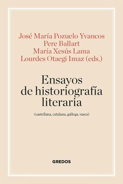 Cover Ensayos de historiografía literaria (castellana, catalana, gallega y vasca)
