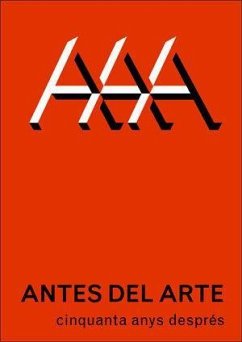 Antes del arte : cinquanta anys després