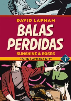 BALAS PERDIDAS. SUNSHINE & ROSES 01: KRETCHMEYER Cover BALAS PERDIDAS. SUNSHINE & ROSES 01: KRETCHMEYER