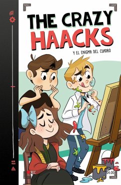 The Crazy Haacks y el enigma del cuadro - The Crazy Haacks