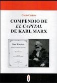 Compendio de &quote;El capital&quote; de Karl Marx