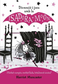 Diversió i jocs amb la Isadora Moon - Muncaster, Harriet