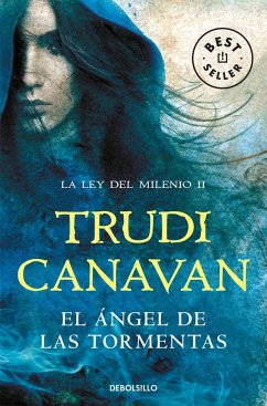 El ángel de las tormentas - Canavan, Trudi
