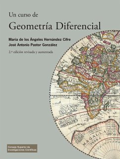 Un curso de geometría diferencial : teoría, problemas, soluciones y prácticas con ordenador - Pastor González, José Antonio; Hernández Cifre, María de los Ángeles