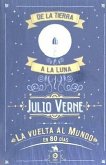 De la tierra a la Luna ; La vuelta al mundo en 80 días