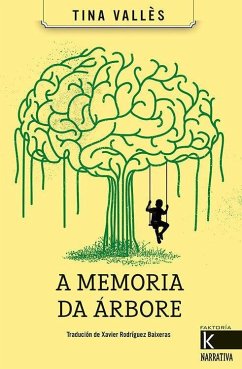 A memoria da árbore - Baixeras, Xavier R.; Vallès, Tina