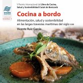 Cocina a bordo: Alimentación, salud y sostenibilidad en las largas travesías marítimas del siglo XVIII