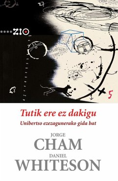 Cover Tutik ere ez dakigu. Unibertso ezezagunerako gida bat