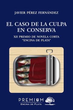 Cover El caso de la culpa en conserva