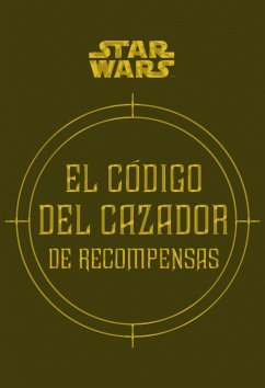 El código del cazador de recompensas - Wallace, Daniel; Windham, Ryder; Fry, Jason