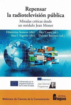 Cover Repensar la radiotelevisión pública : miradas críticas desde un módulo Jean Monnet