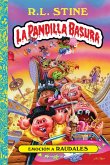 Emoción a raudales. La pandilla basura 2