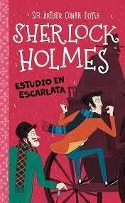 Sherlock Holmes : estudio en escarlata - Doyle, Arthur Conan; Baudet, Stephanie; Bellucci, Arianna