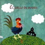 El gallo de bodas El gallo de bodas