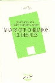 Cover Manos que cobijaron el después