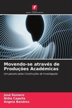 Movendo-se através de Produções Académicas - Romero, José;Capella, Nidia;Bandres, Ángela