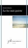 La luz más quieta La luz más quieta