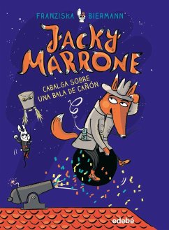 Cover Jacky Marrone cabalga sobre una bala de cañón