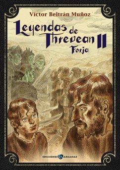 Cover Leyendas de Threvean 2 : forja