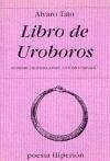 Libro de uroboros - Tato, Álvaro