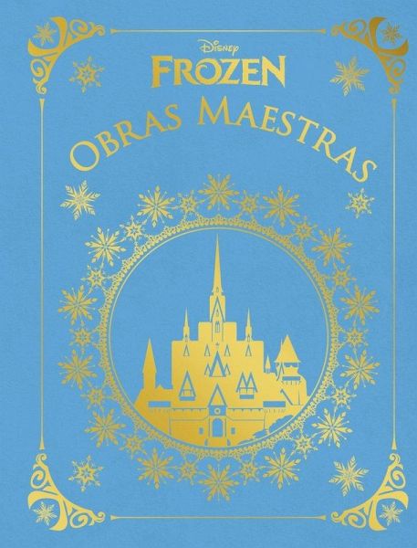 Frozen. Obras maestras Frozen. Obras maestras