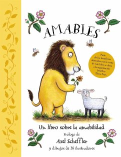 Amables : un libro sobre la amabilidad - Vivero Rodríguez, Roberto; Green, Alison