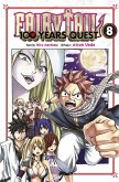 FAIRY TAIL 100 YEARS QUEST 08 FAIRY TAIL 100 YEARS QUEST 08